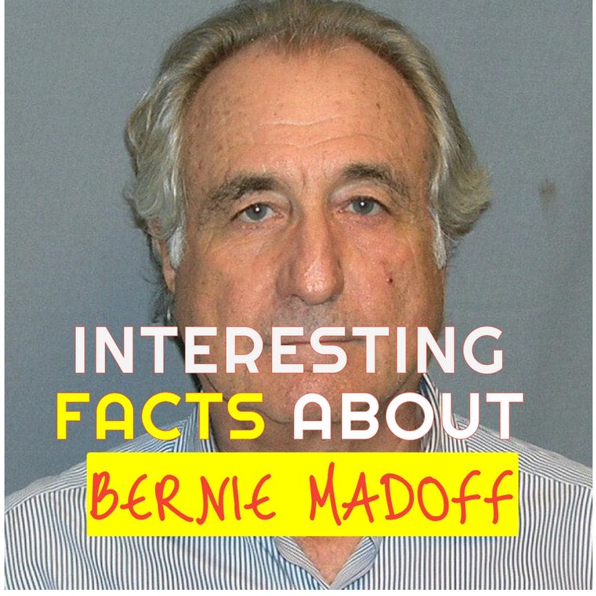 Interesting Facts About Bernie Madoff 3463
